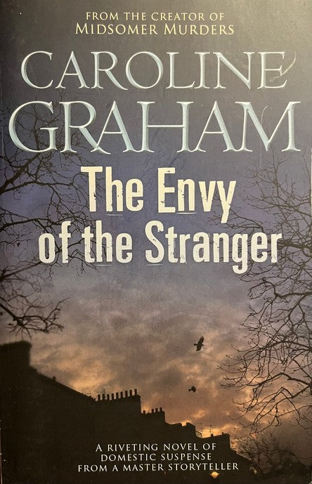 The Envy Of The Stranger - Caroline Graham