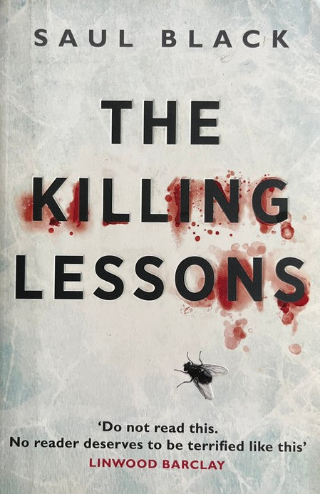 The Killing Lessons - Saul Black