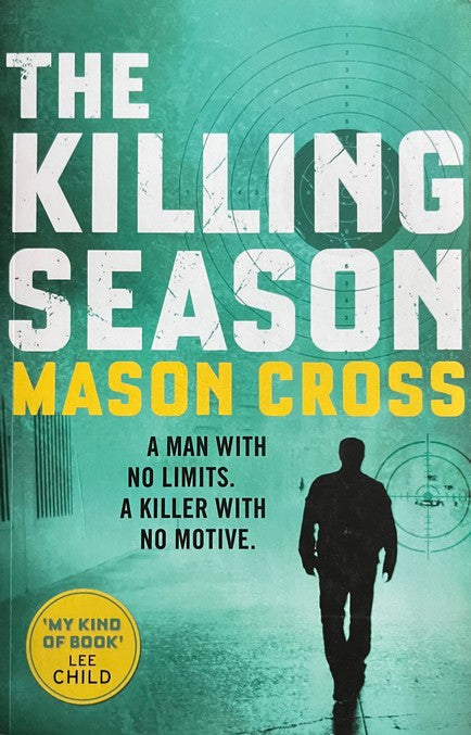 The Killing Season - Mason Cross