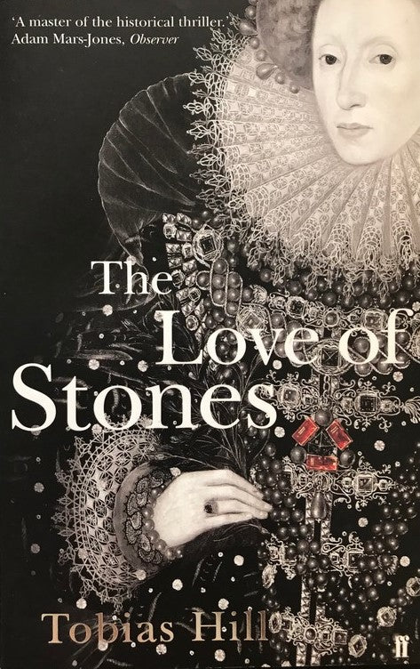 The Love of Stones - Tobias Hill