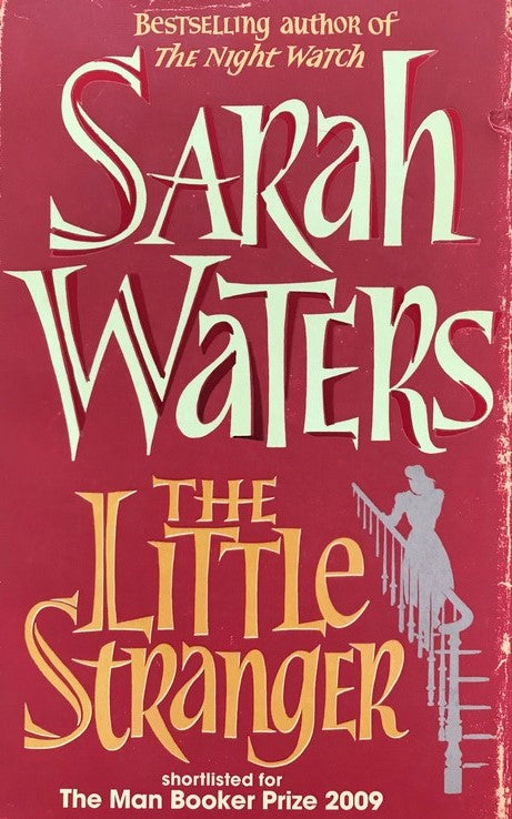 The Little Stranger - Sarah Waters