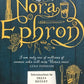 The Most of Nora Ephron - Nora Ephron