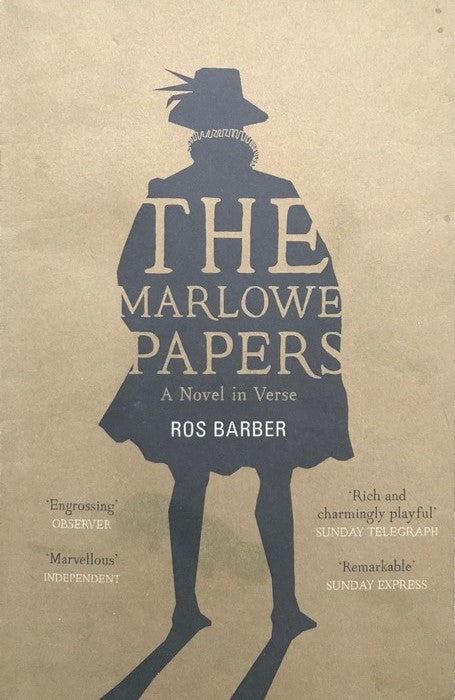 The Marlowe Papers - Ros Barber