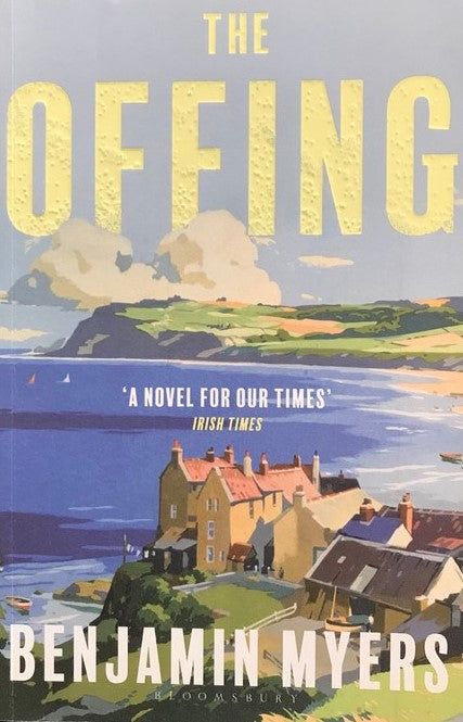 The Offing - Benjamin Myers