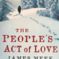 The People's Act Of Love - James Meek