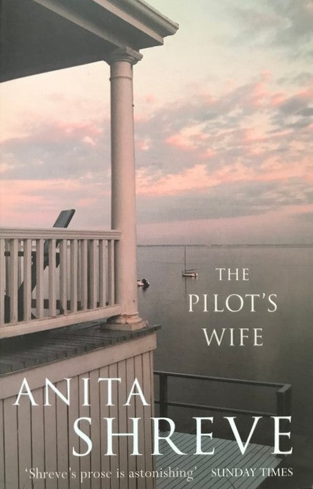 The Pilot's Wife - Anita Shreve