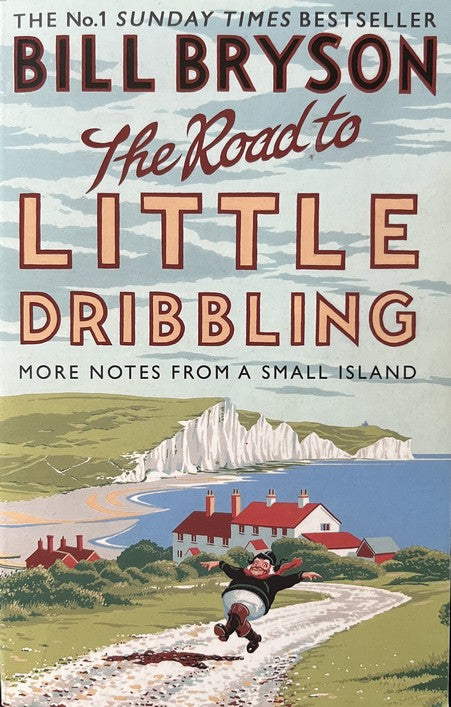 The Road To Little Dribbling - Bill Bryson