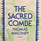 The Sacred Combe - Thomas Maloney