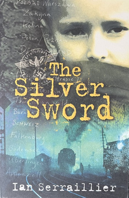 The Silver Sword - Ian Serraillier