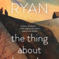 The Thing About December - Donal Ryan