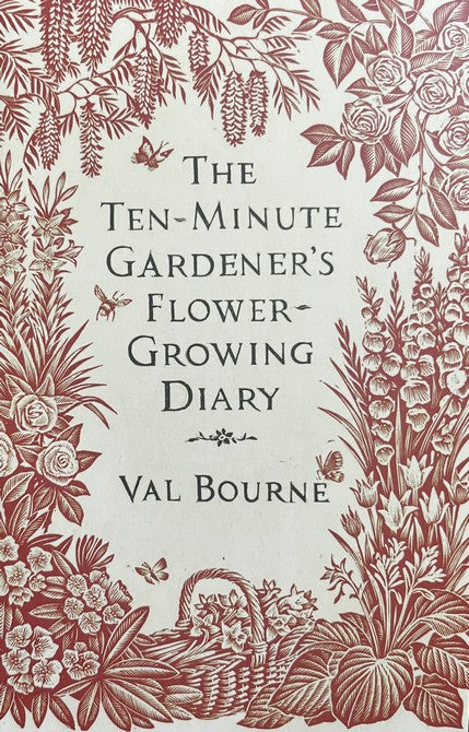 The Ten-Minute Gardener's Growing Diary Set - Val Bourne