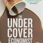 The Undercover Economist - Tim Harford