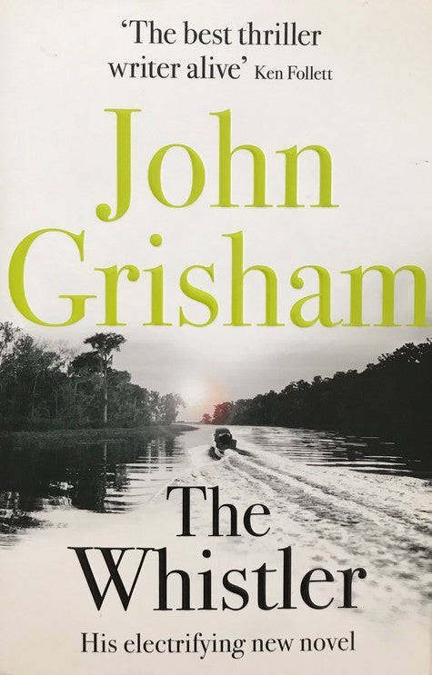 The Whistler - John Grisham