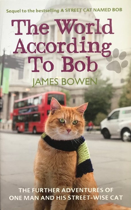 The World According to Bob - James Bowen