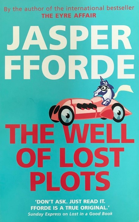 The Well of Lost Plots - Jasper Fforde