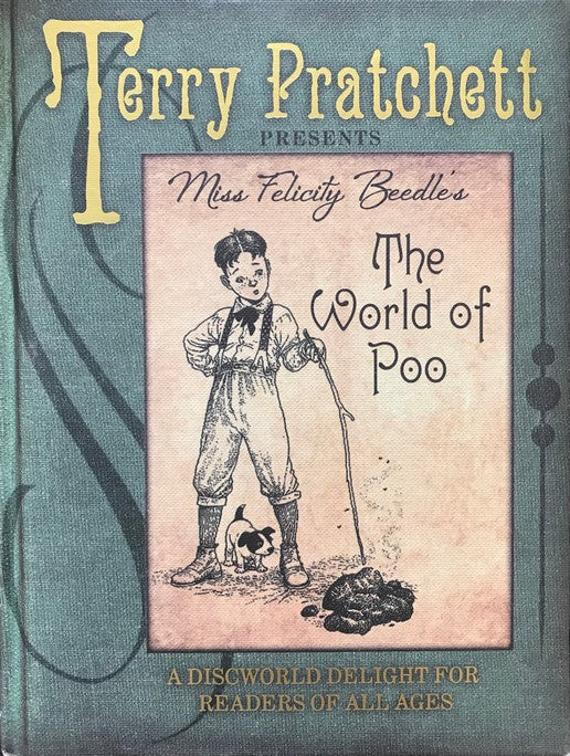 Miss Felicity Beedle's The World Of Poo - Bernard Pearson | Isobel Pearson | Terry Pratchett