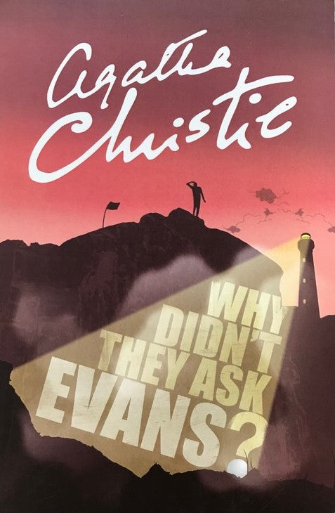 Why Didn't They Ask Evans? - Agatha Christie
