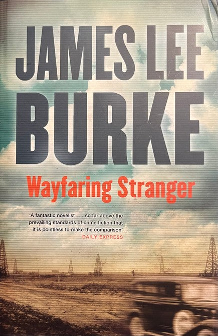 Wayfaring Stranger - James Lee Burke