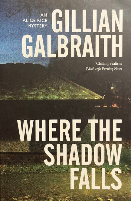 Where the Shadow Falls - Gillian Galbraith